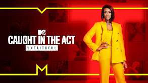 Caught in the Act: Unfaithful thumbnail