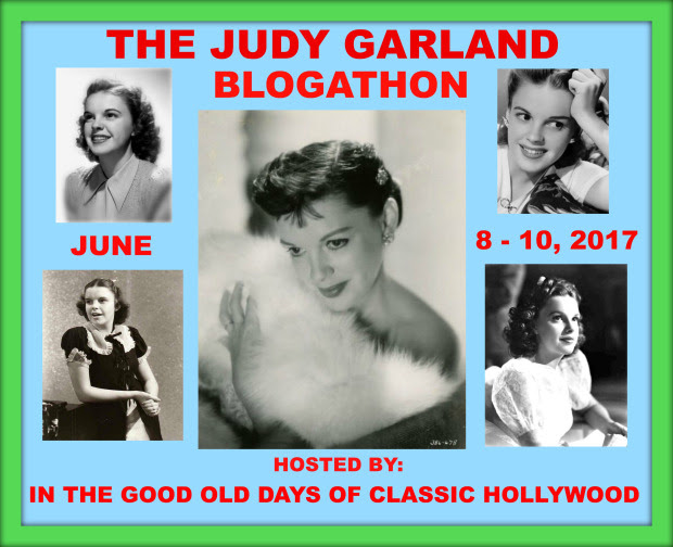 The Judy Garland Blogathon
